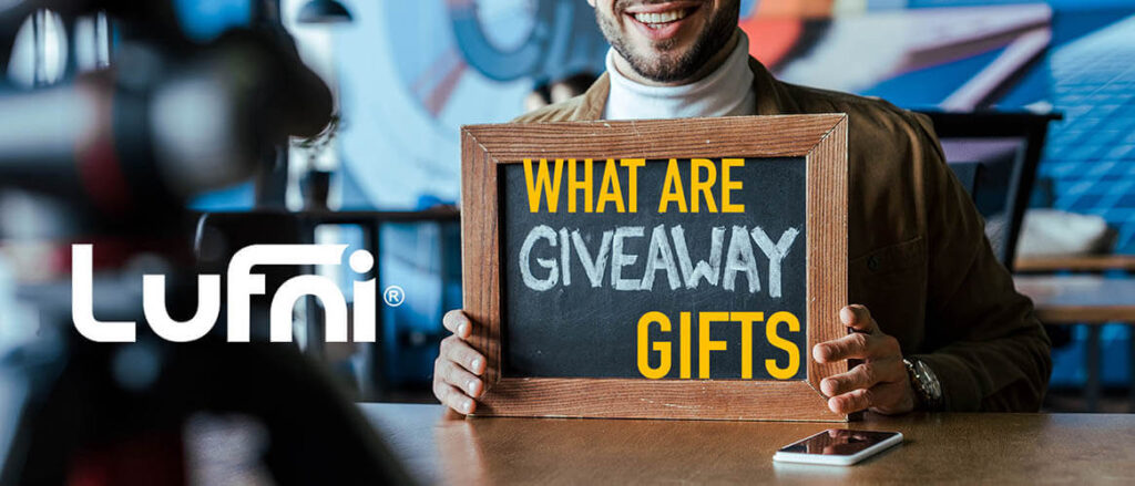 What are giveaway gifts?